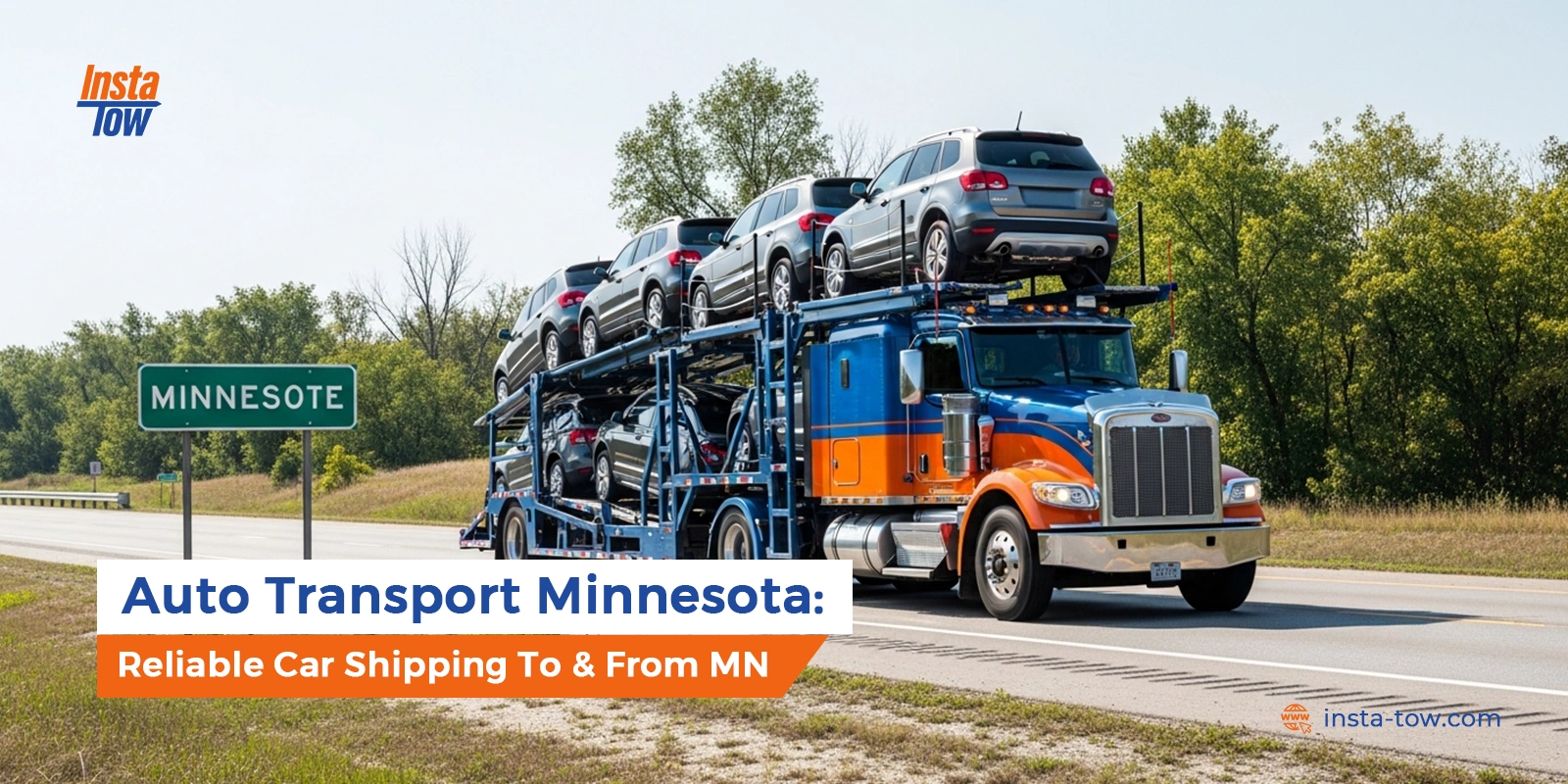Auto Transport Minnesota: Reliable Car Shipping To & From MN
