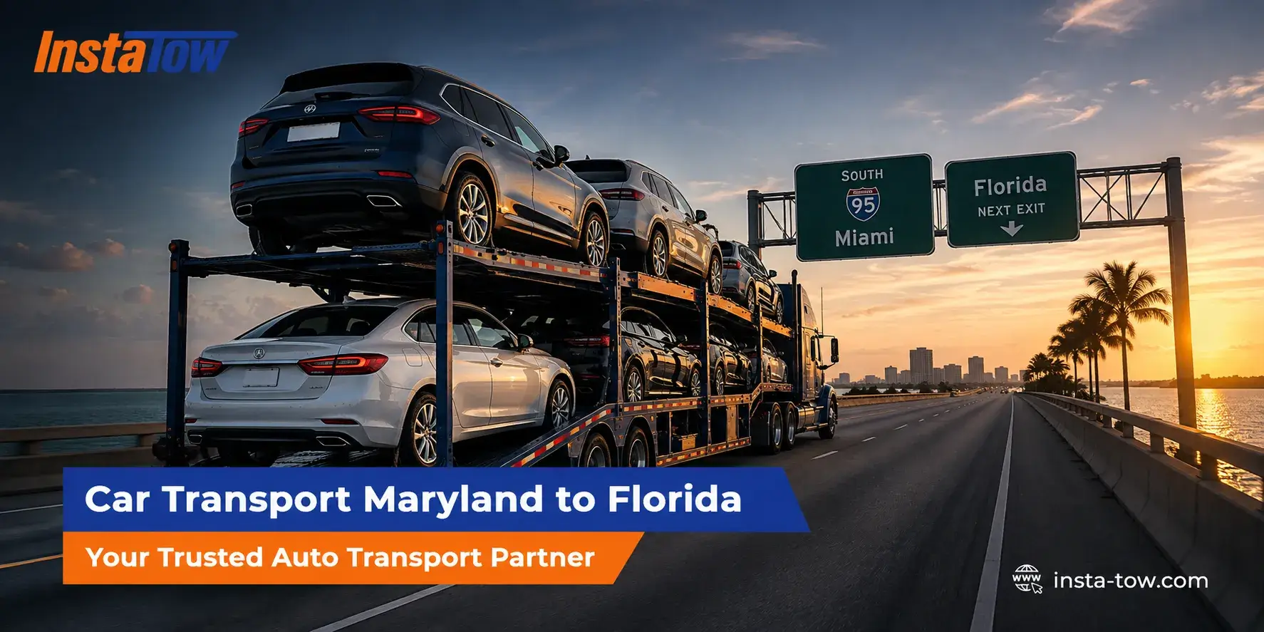 Car Transport Maryland to Florida | Your Trusted Auto Transport Partner