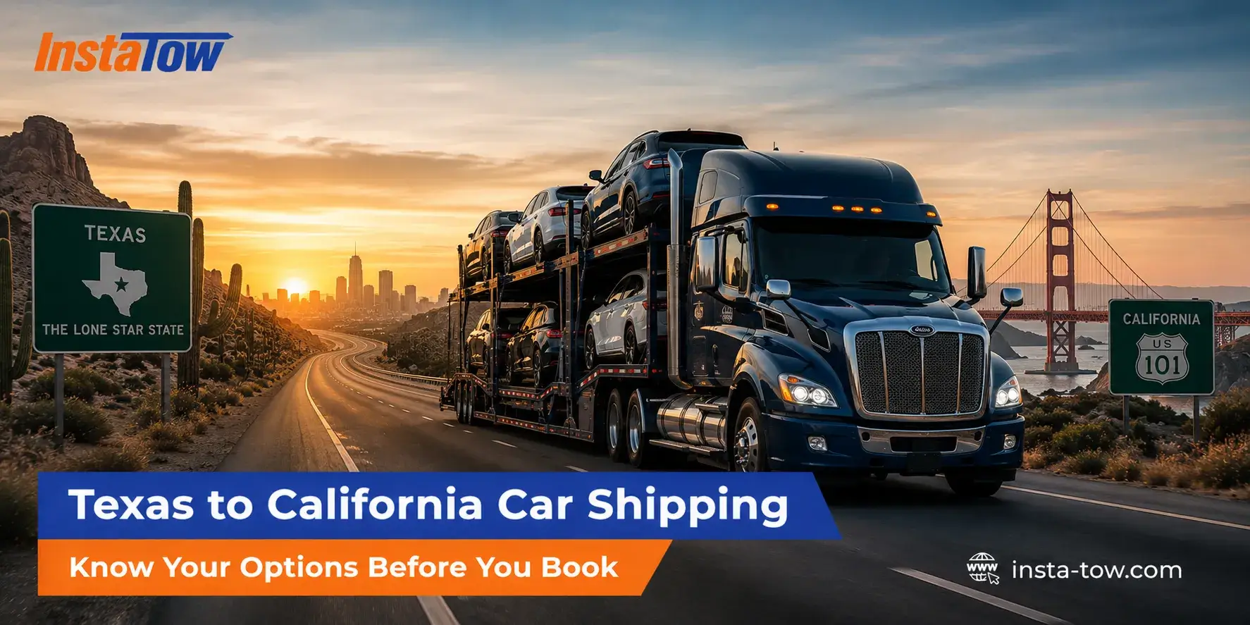 Texas to California Car Shipping | Know Your Options Before You Book